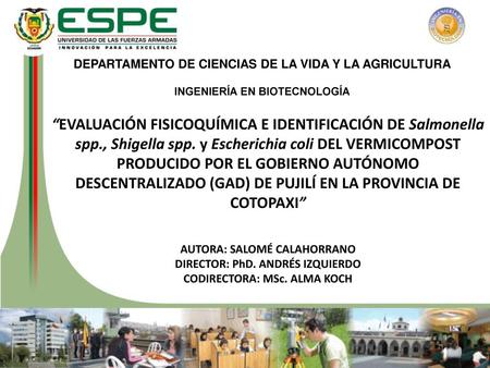 INGENIERÍA EN BIOTECNOLOGÍA AUTORA: SALOMÉ CALAHORRANO