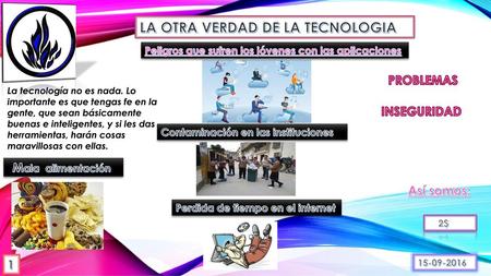 LA OTRA VERDAD DE LA TECNOLOGIA