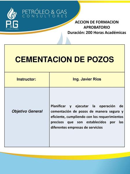 ACCION DE FORMACION APROBATORIO Duración: 200 Horas Académicas