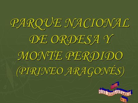 PARQUE NACIONAL DE ORDESA Y MONTE PERDIDO (PIRINEO ARAGONÉS)