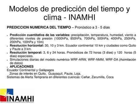 Modelos de predicción del tiempo y clima - INAMHI