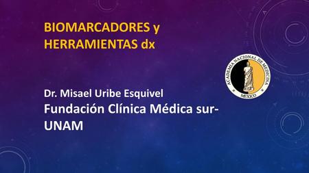BIOMARCADORES y HERRAMIENTAS dx