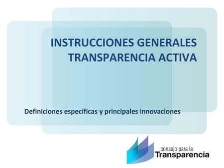 INSTRUCCIONES GENERALES TRANSPARENCIA ACTIVA