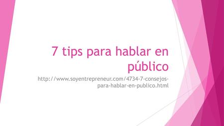 7 tips para hablar en público