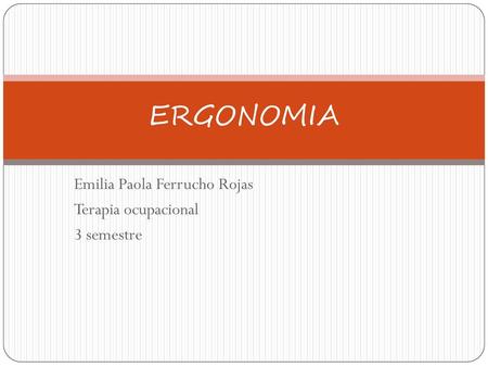 Emilia Paola Ferrucho Rojas Terapia ocupacional 3 semestre