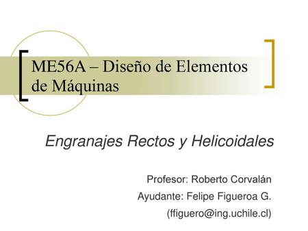 ME56A – Diseño de Elementos de Máquinas