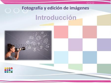 Fotografía y edición de imágenes