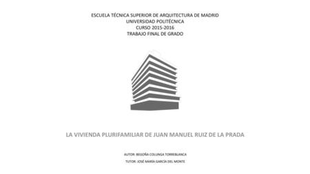 LA VIVIENDA PLURIFAMILIAR DE JUAN MANUEL RUIZ DE LA PRADA