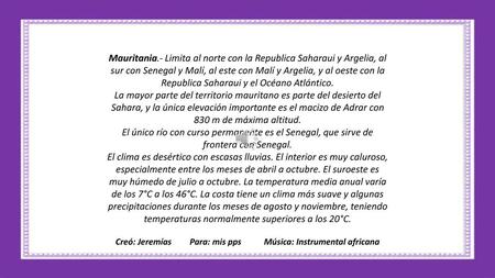 Creó: Jeremías Para: mis pps Música: Instrumental africana