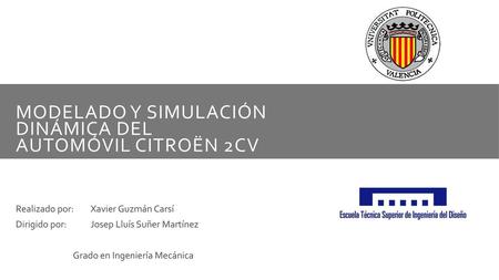 MODELADO Y SIMULACIÓN DINÁMICA DEL AUTOMÓVIL CITROËN 2CV