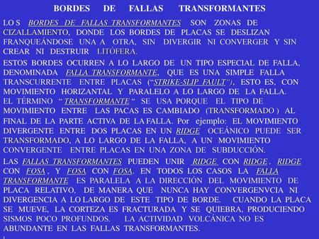 BORDES DE FALLAS TRANSFORMANTES