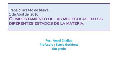 Profesora : Estela Gutiérrez