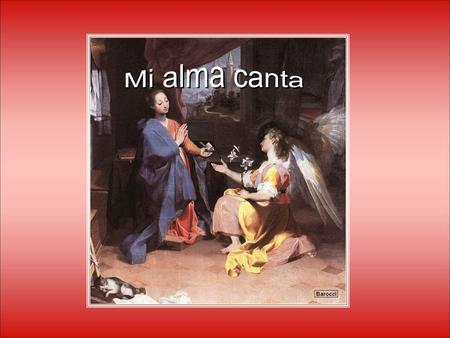 Mi alma canta.