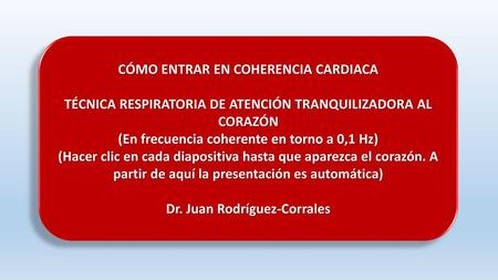 CÓMO ENTRAR EN COHERENCIA CARDIACA