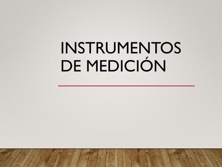 Instrumentos de medición