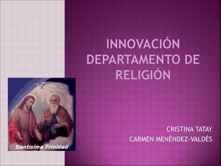 INNOVACIÓN DEPARTAMENTO DE RELIGIÓN
