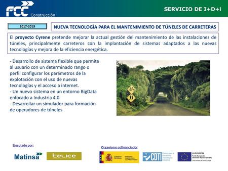 NUEVA TECNOLOGÍA PARA EL MANTENIMIENTO DE TÚNELES DE CARRETERAS