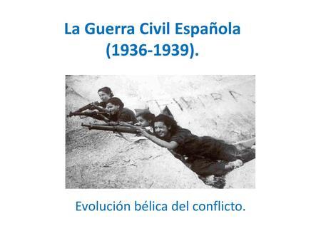 La Guerra Civil Española ( ).