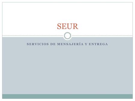 Servicios de mensajería y entrega