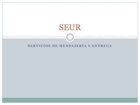 Servicios de mensajería y entrega