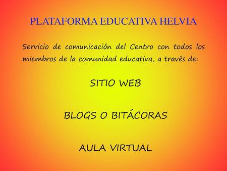 PLATAFORMA EDUCATIVA HELVIA