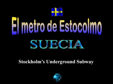 Stockholm’s Underground Subway