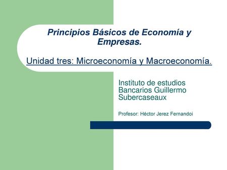 Principios Básicos de Economía y Empresas