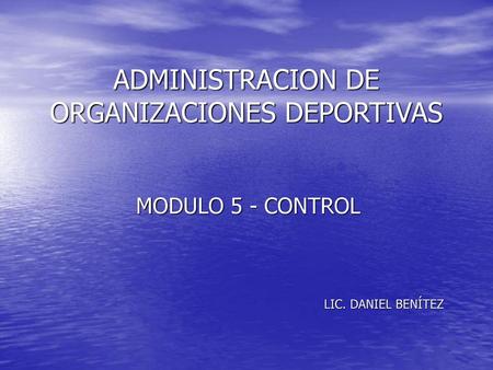 ADMINISTRACION DE ORGANIZACIONES DEPORTIVAS