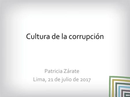 Cultura de la corrupción