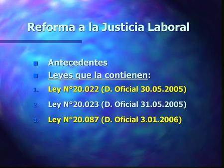 Reforma a la Justicia Laboral