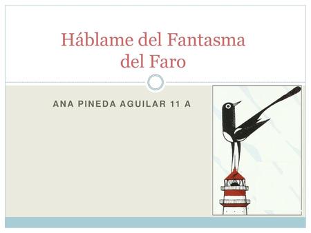 Háblame del Fantasma del Faro