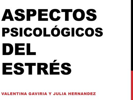 Aspectos Psicológicos del Estrés