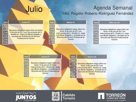 Julio Agenda Semanal 14to. Regidor Roberto Rodríguez Fernández Cabildo