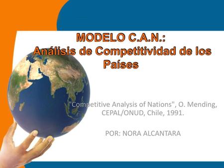 MODELO C.A.N.: Análisis de Competitividad de los Países