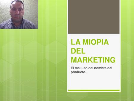 LA MIOPIA DEL MARKETING