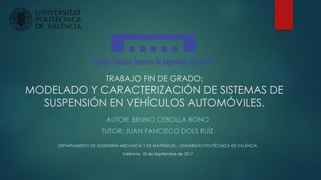 Autor: Bruno cebolla bono Tutor: juan fancisco dols ruíz
