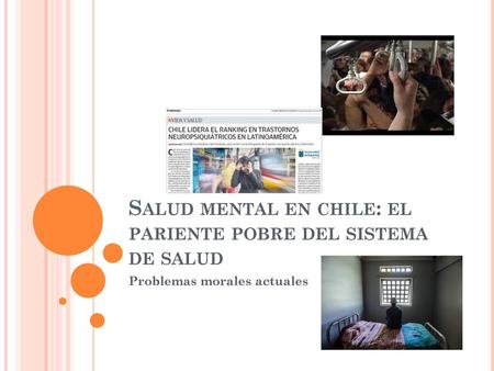 Salud mental en chile: el pariente pobre del sistema de salud