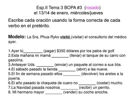 Esp.II Tema 3 BOPA #3 (rosado) el 13/14 de enero, miércoles/jueves