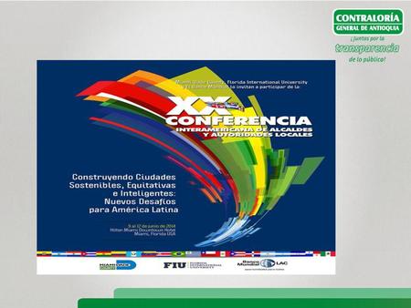 CONTRALORÍA GENERAL DE ANTIOQUIA LUZ HELENA ARANGO CARDONA Contralora General de Antioquia.