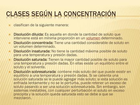 CLASES SEGÚN LA CONCENTRACIÓN
