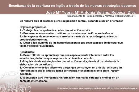 José Mª Yebra, Mª Antonia Soláns, Rebeca Díez