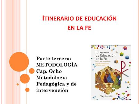 Itinerario de educación en la fe