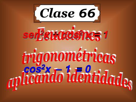 aplicando identidades