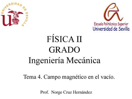 FÍSICA II GRADO Ingeniería Mecánica