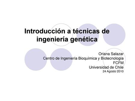 Introducción a técnicas de ingeniería genética