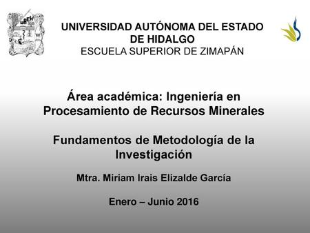 Área académica: Ingeniería en Procesamiento de Recursos Minerales