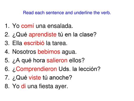 Read each sentence and underline the verb.