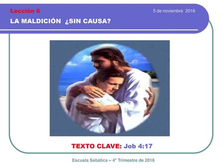 Escuela Sabática – 4° Trimestre de 2016