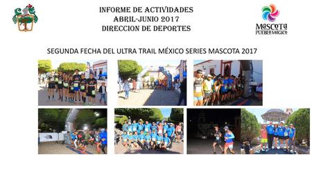 SEGUNDA FECHA DEL ULTRA TRAIL MÉXICO SERIES MASCOTA 2017