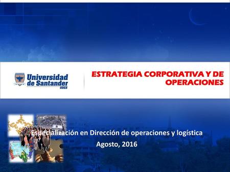 ESTRATEGIA CORPORATIVA Y DE OPERACIONES